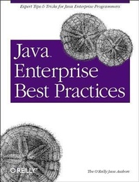 Enlarge image Cover: Java Enterprise Best Practices - O'Reilly