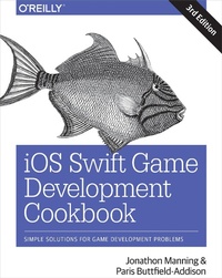 Abbildung von: iOS Swift Game Development Cookbook - O'Reilly