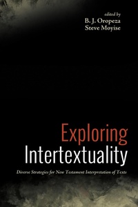 Enlarge image Cover: Exploring Intertextuality - Wipf and Stock Publishers