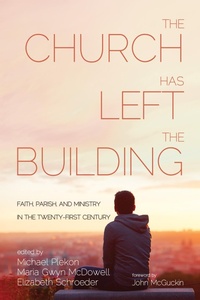 Enlarge image Cover: The Church Has Left the Building - Wipf and Stock Publishers