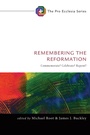 Cover: Remembering the Reformation - Wipf and Stock Publishers