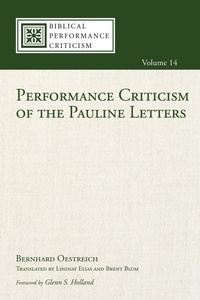 Enlarge image Cover: Performance Criticism of the Pauline Letters - Wipf and Stock Publishers