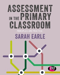 Enlarge image Cover: Assessment in the Primary Classroom - Learning Matters Ltd