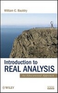 Enlarge image Cover: Introduction to Real Analysis - An Educational oach - Wiley