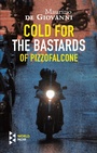 Cover: Cold for the Bastards of Pizzofalcone - World Noir