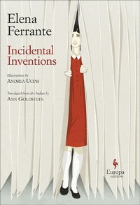 Enlarge image Cover: Incidental Inventions - Europa Editions