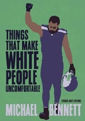 Cover: Things That Make White People Uncomfortable (Adapted for Young Adults) - Haymarket Books