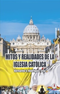 Abbildung von: Mitos y realidades de la iglesia católica - Ibukku, LLC