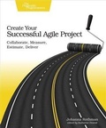 Cover: Create Your Successful Agile Project - PRAGMATIC BOOKSHELF