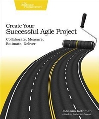 Enlarge image Cover: Create Your Successful Agile Project - PRAGMATIC BOOKSHELF