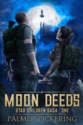 Cover: Moon Deeds: Star Children Saga - Mythology Press