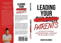 Abbildung von: Leading Your Parents - Raven Solomon Enterprises LLC