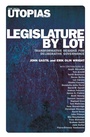 Cover: Legislature by Lot - Verso Books