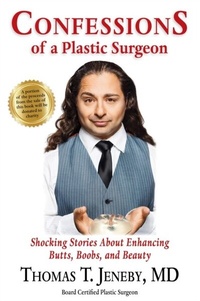 Abbildung von: Confessions of a Plastic Surgeon - Atkins & Greenspan Writing