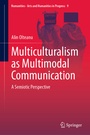 Cover: Multiculturalism as Multimodal Communication - Springer