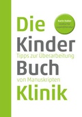 Cover: Die Kinderbuchklinik - kidlit medien GmbH