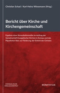 Abbildung von: Bericht über Kirche und Kirchengemeinschaft - Evangelische Verlagsanstalt