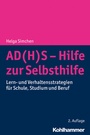 Cover: AD(H)S - Hilfe zur Selbsthilfe - Kohlhammer