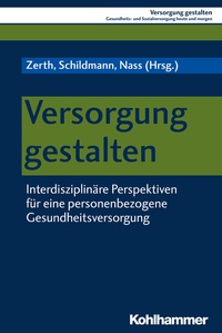 Abbildung von: Versorgung gestalten - Kohlhammer