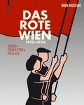 Cover: Das Rote Wien 1919-1934 - Birkh&auml;user Verlag GmbH