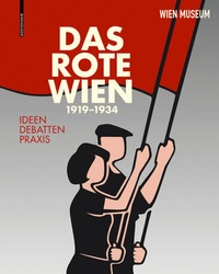 Abbildung von: Das Rote Wien 1919-1934 - Birkhäuser Verlag GmbH