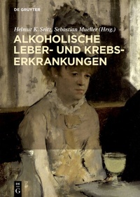 Abbildung von: Alkoholische Leber- und Krebserkrankungen - De Gruyter