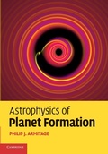 Cover: Astrophysics of Planet Formation - Cambridge University Press