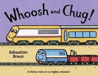 Enlarge image Cover: Whoosh and Chug! - HarperCollins
