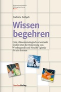 Cover: Wissen begehren - Studien Verlag