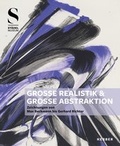 Cover: Gro&szlig;e Realistik & Gro&szlig;e Abstraktion - Kerber Verlag