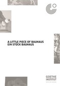 Cover: A Little Piece Of Bauhaus - Kerber Verlag