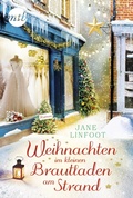 Cover: Weihnachten im kleinen Brautladen am Strand - MIRA Taschenbuch