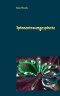 Cover: Spinnentraumgespinste - Books on Demand