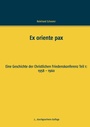 Cover: Ex oriente pax - Books on Demand