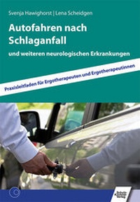 Abbildung von: Autofahren nach Schlaganfall - Schulz-Kirchner