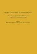 Cover: The Final Palaeolithic of Northern Eurasia - Verlag Ludwig