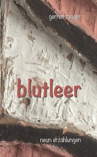 Enlarge image Cover: blutleer - der wolf verlag