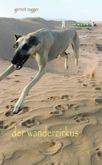 Enlarge image Cover: der wanderzirkus - der wolf verlag