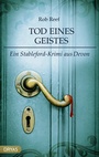 Cover: Tod eines Geistes - Dryas Verlag