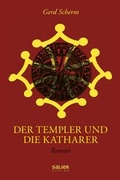 Cover: Der Templer und die Katharer - Salier Verlag