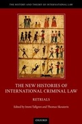Cover: The New Histories of International Criminal Law - OUP eBook