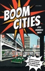 Cover: Boom Cities - OUP eBook