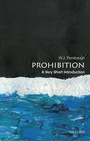 Cover: Prohibition - Oxford University Press Inc