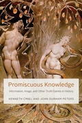 Cover: Promiscuous Knowledge - University of Chicago Press