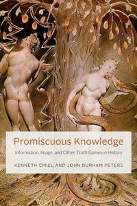 Enlarge image Cover: Promiscuous Knowledge - University of Chicago Press