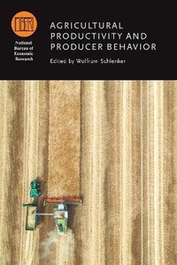 Abbildung von: Agricultural Productivity and Producer Behavior - University of Chicago Press