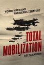 Cover: Total Mobilization - University of Chicago Press