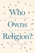 Cover: Who Owns Religion? - University of Chicago Press