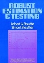 Cover: Robust Estimation and Testing - Wiley