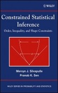 Cover: Constrained Statistical Inference - Inequality, Order, and Shape Restrictions - Wiley